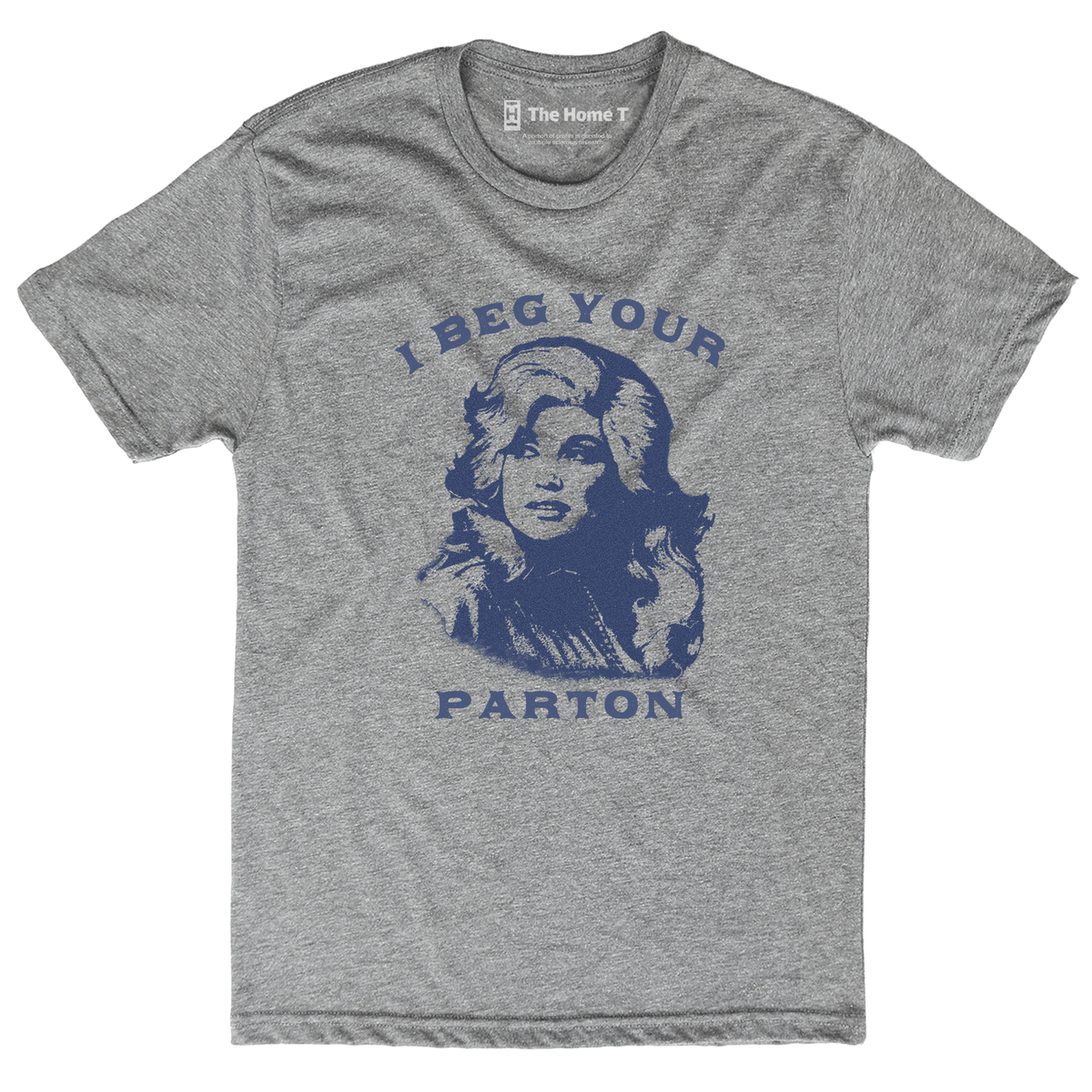 I Beg Your.. Southern shirt
