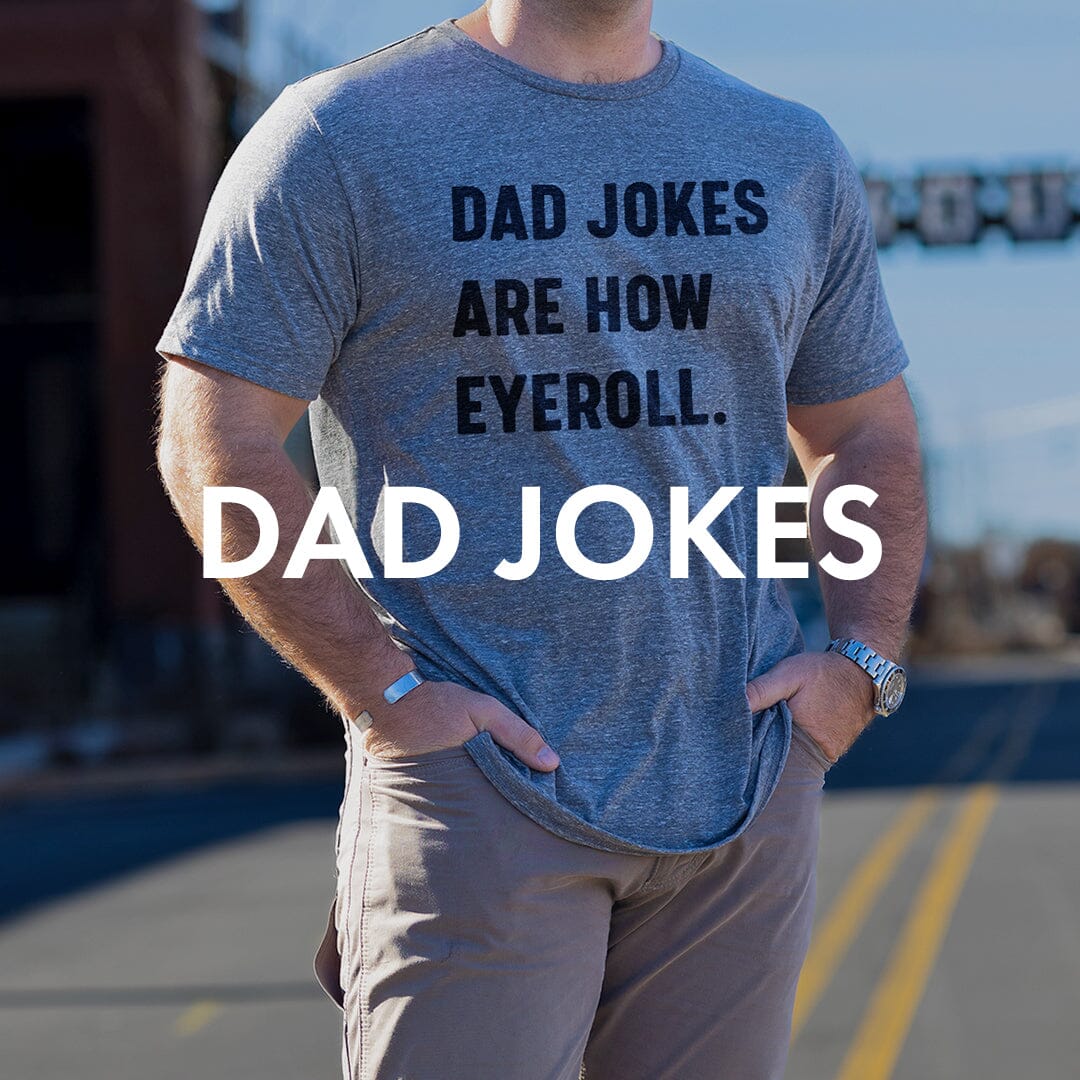 Dad Jokes The Home T