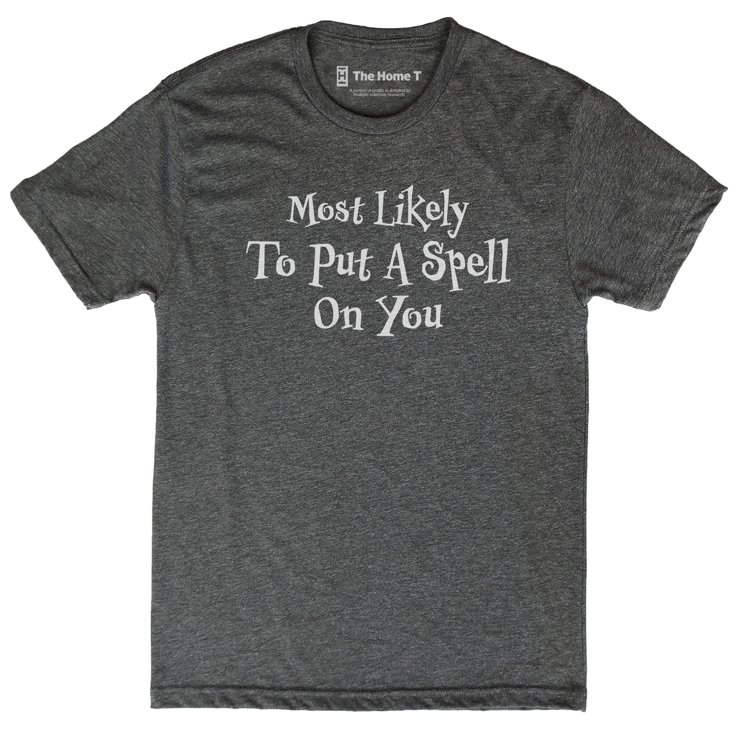 Most Likely to Put a Spell on You