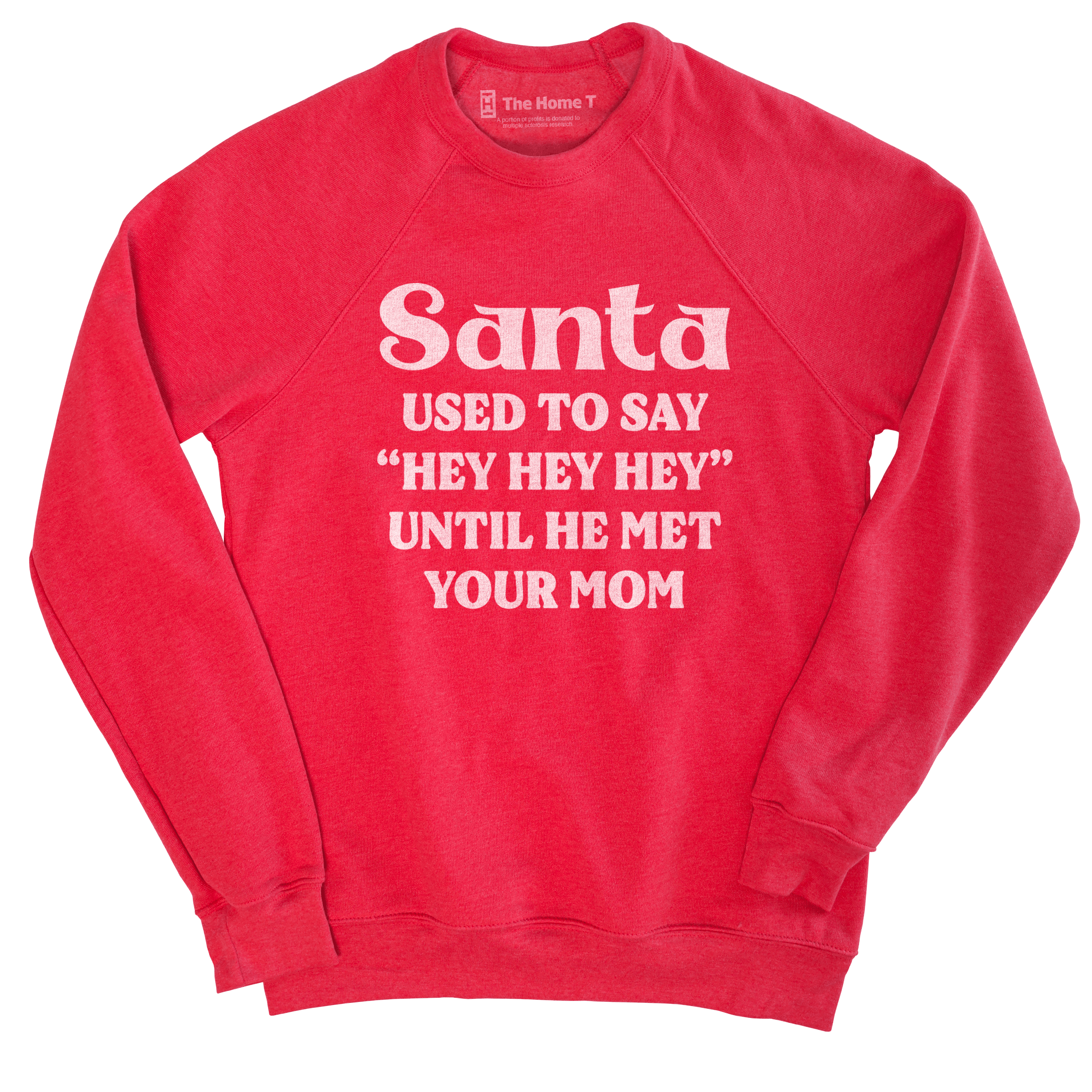 Santa Used to Say Hey Hey Hey