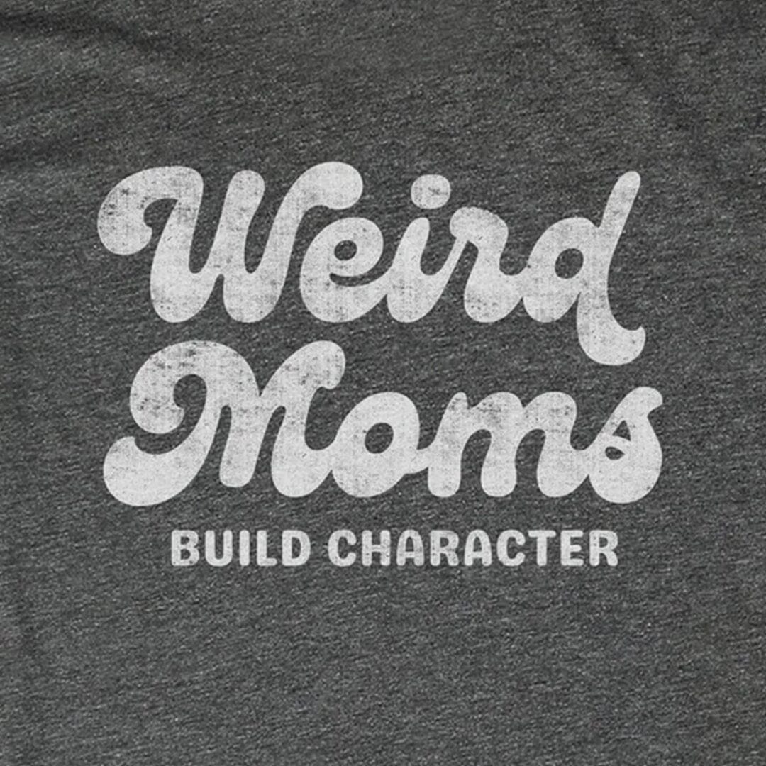 Weird Moms