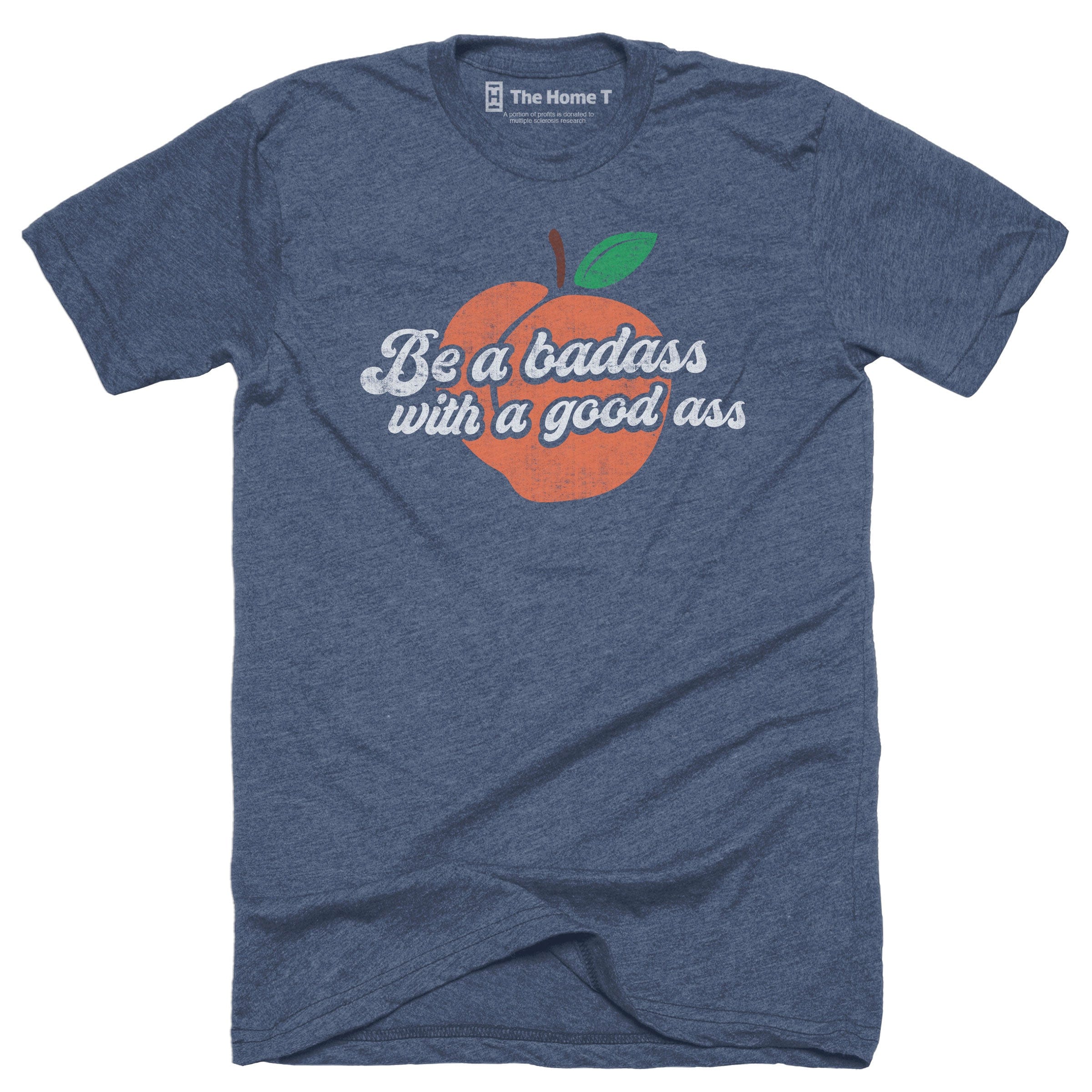 Be A Badass With A Good Ass