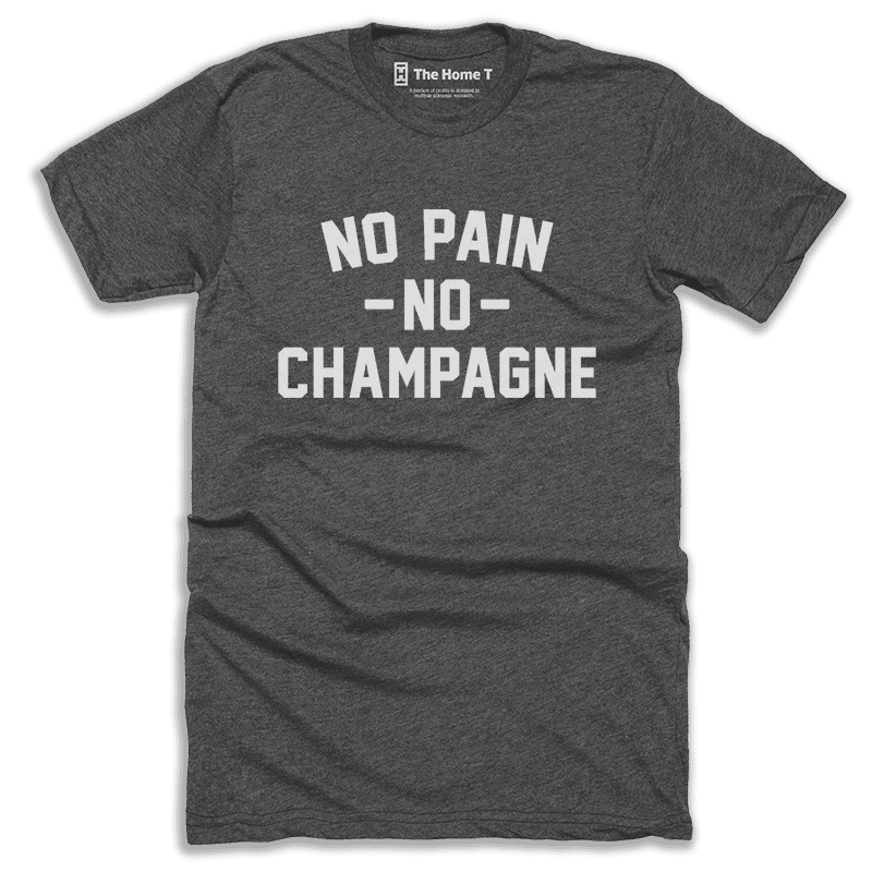 No Pain No Champagne