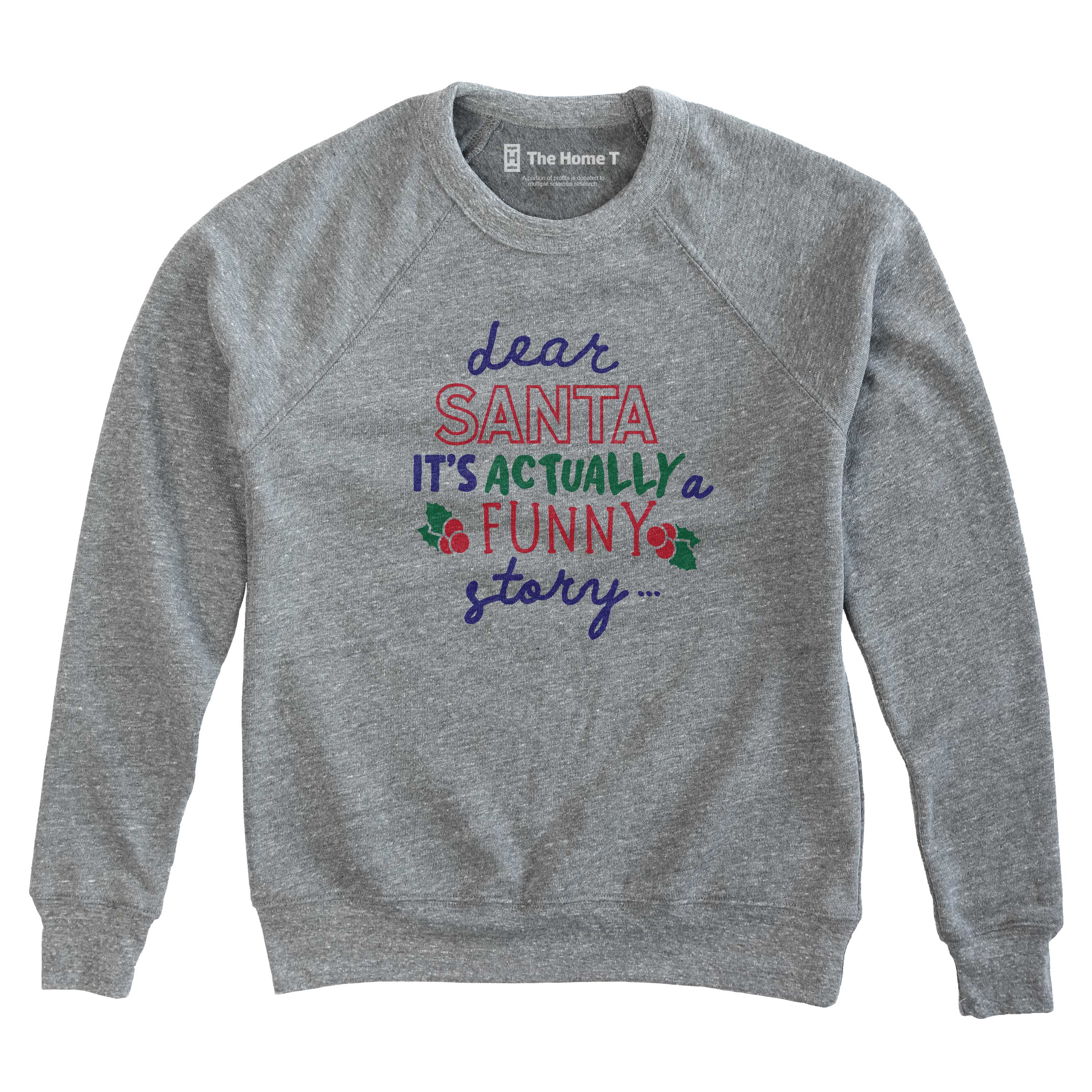 Dear Santa, Funny Story