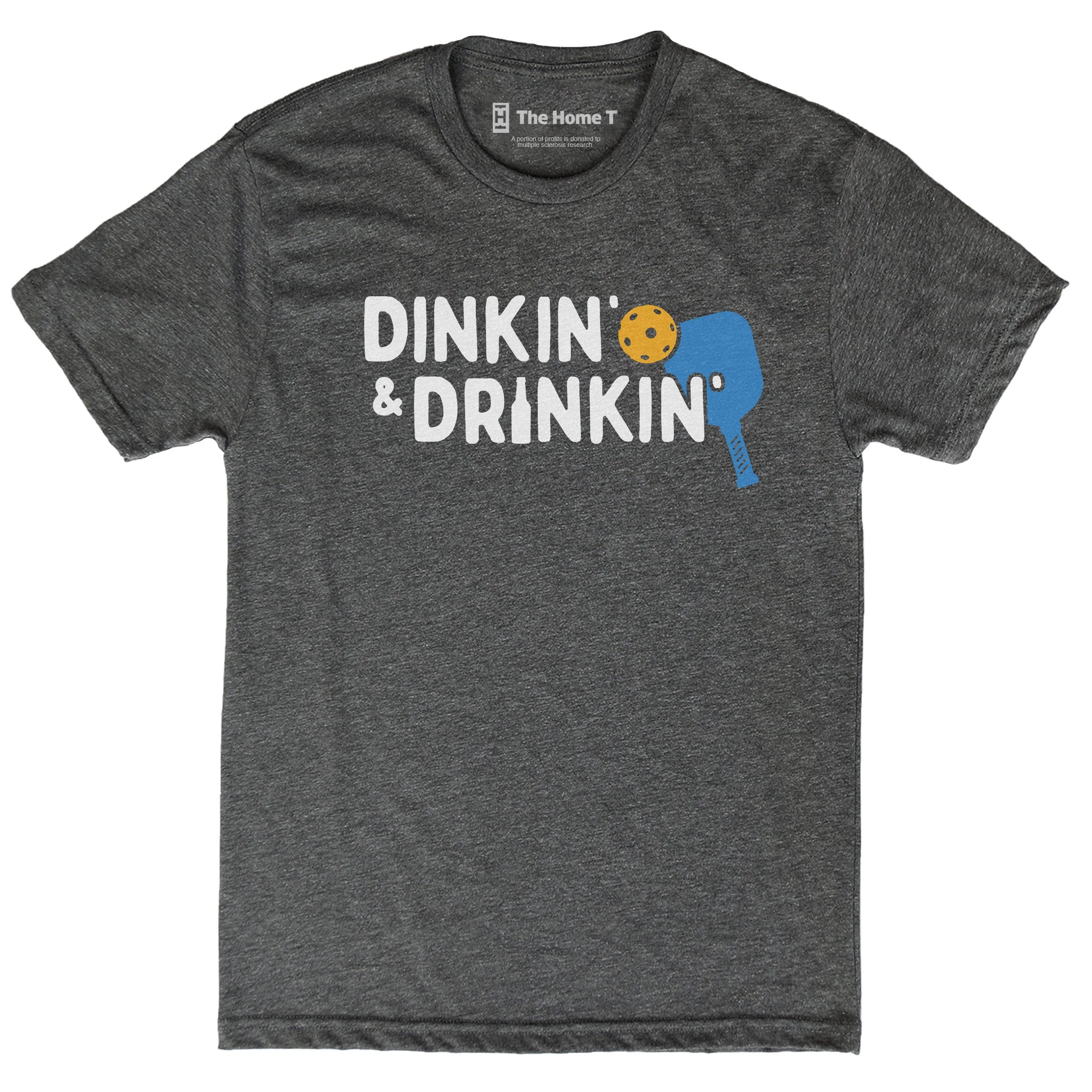 Dinkin' & Drinkin'