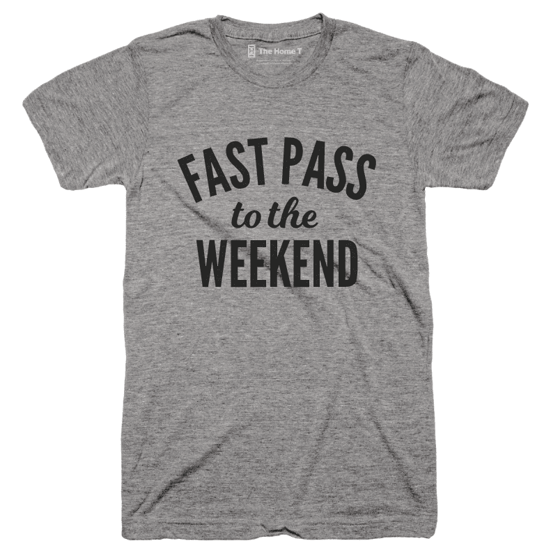 Fast Pass to the Weekend
