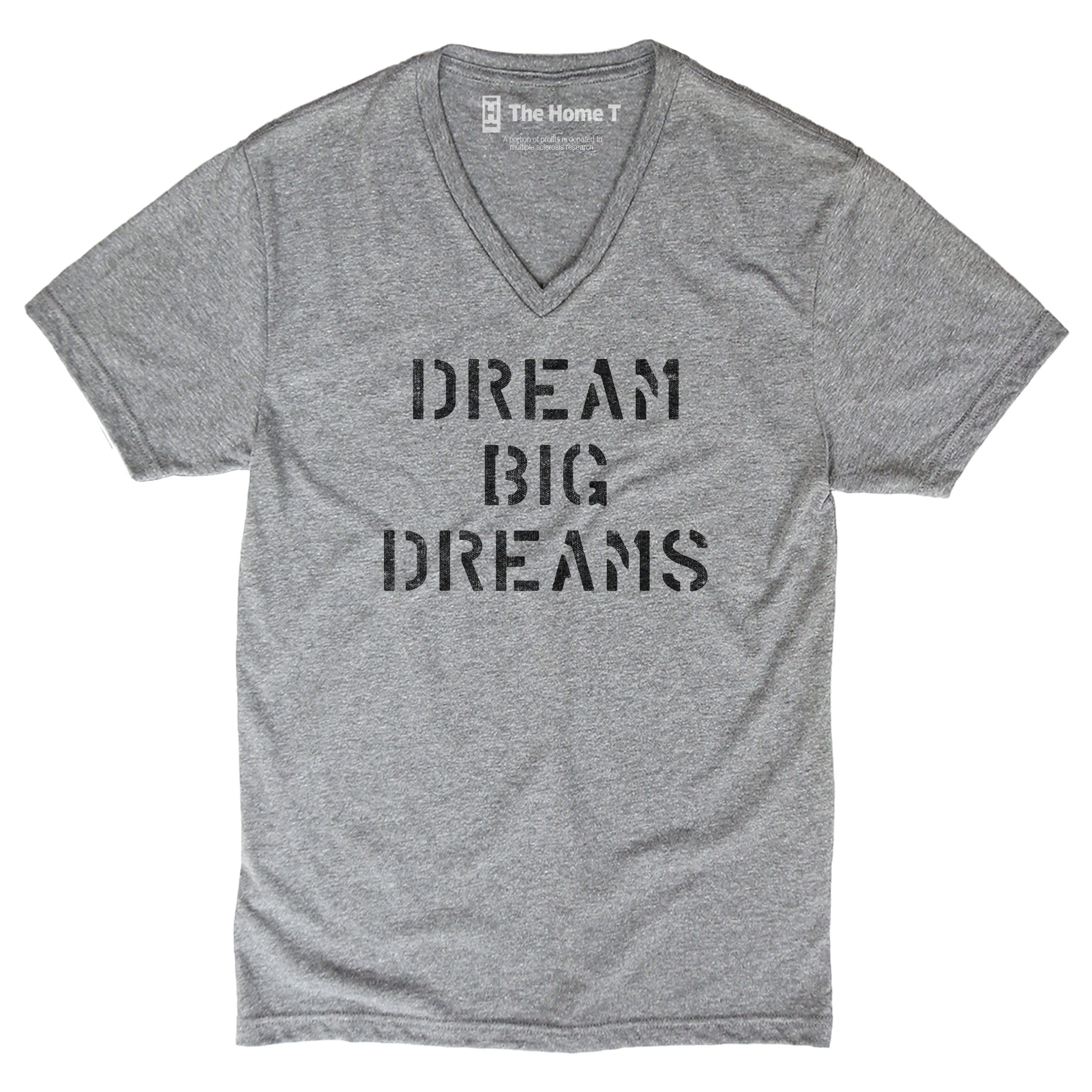 Dream Big Dreams