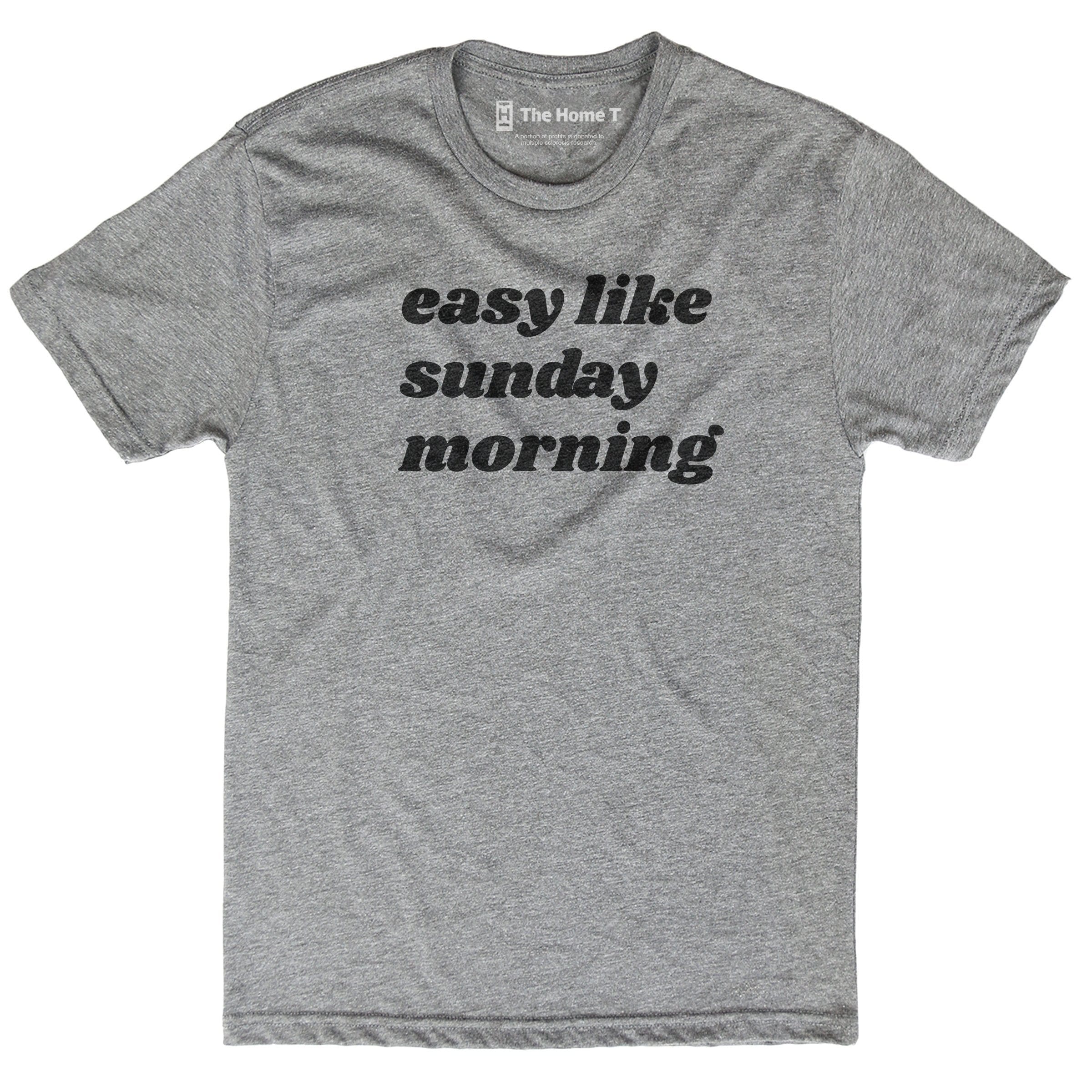 Easy Like Sunday Morning