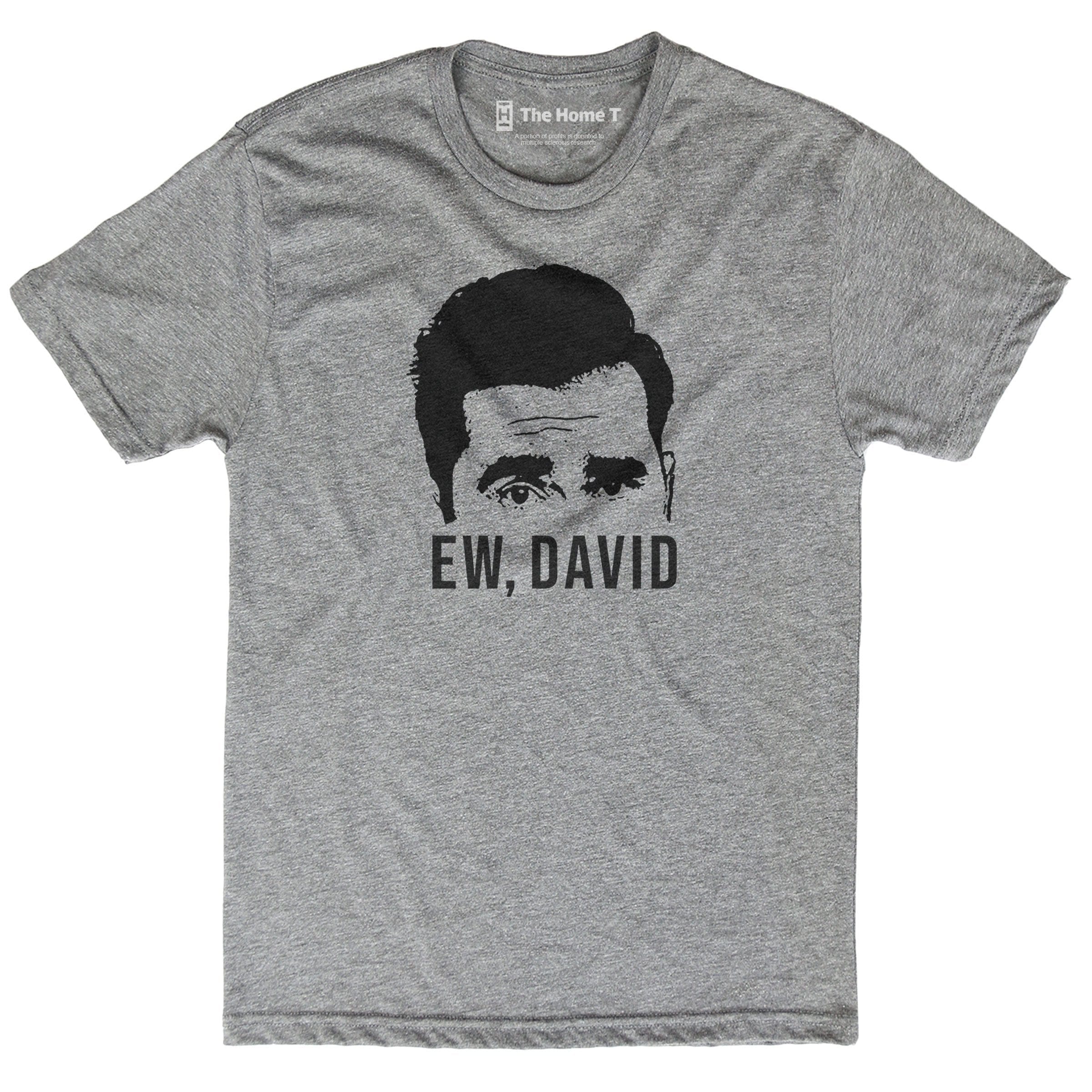 Ew, David Face