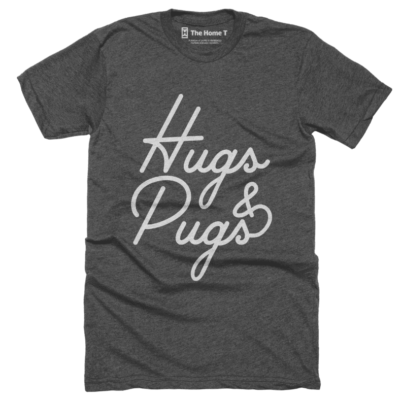 Hugs & Pugs