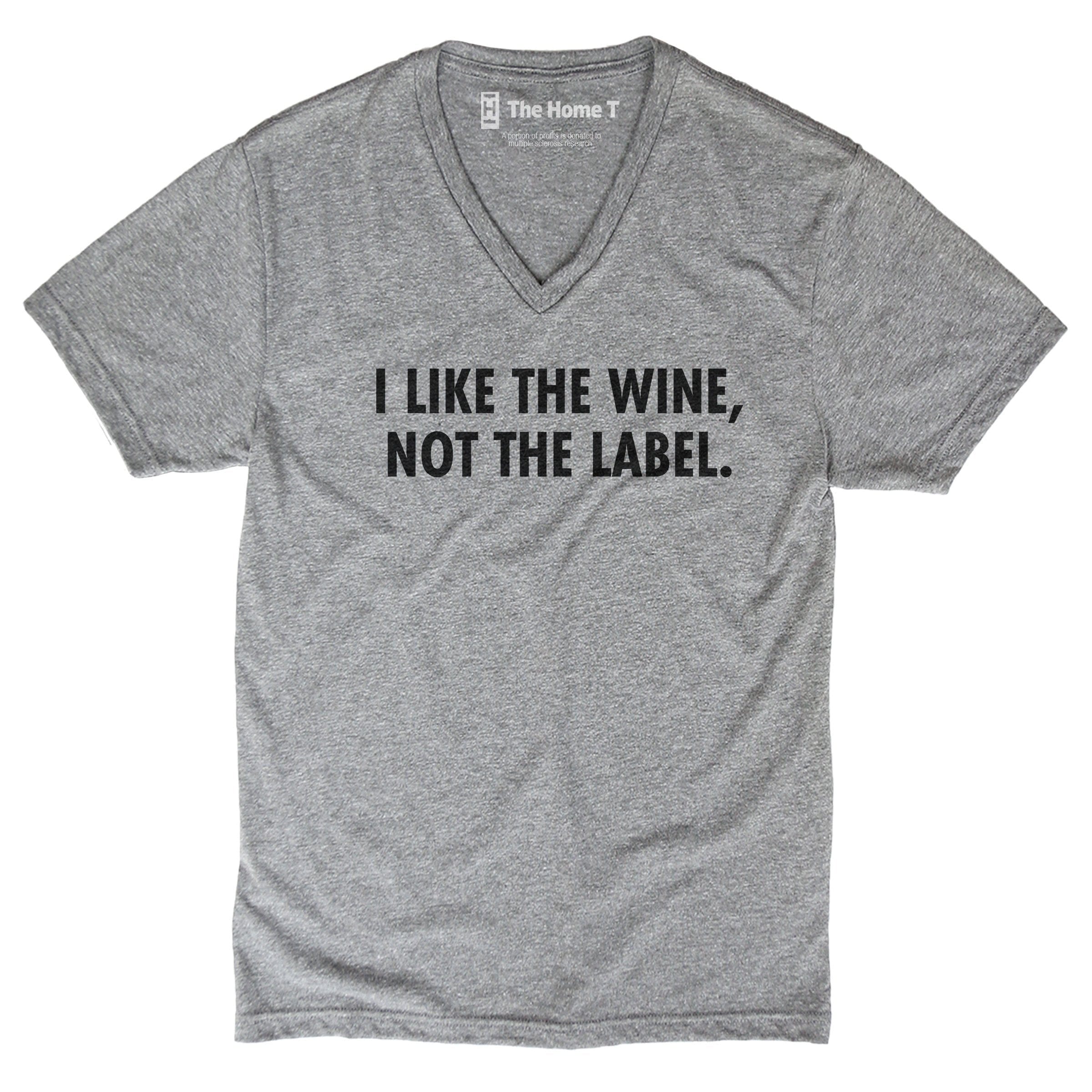 I Like The Wine Not The Label