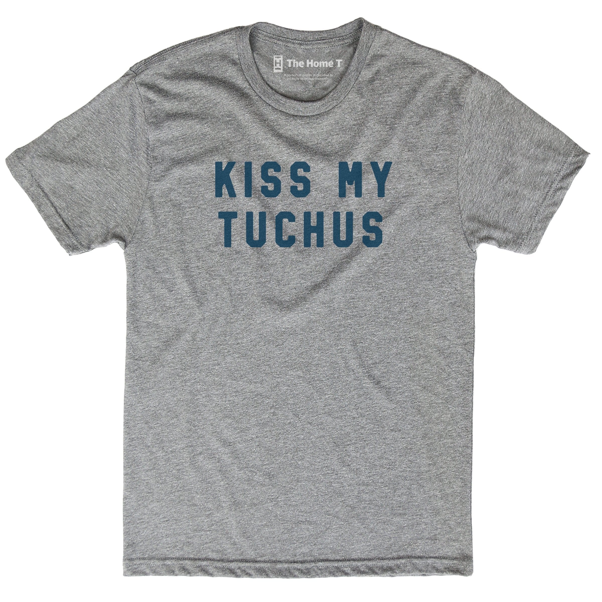 Kiss My Tuchus