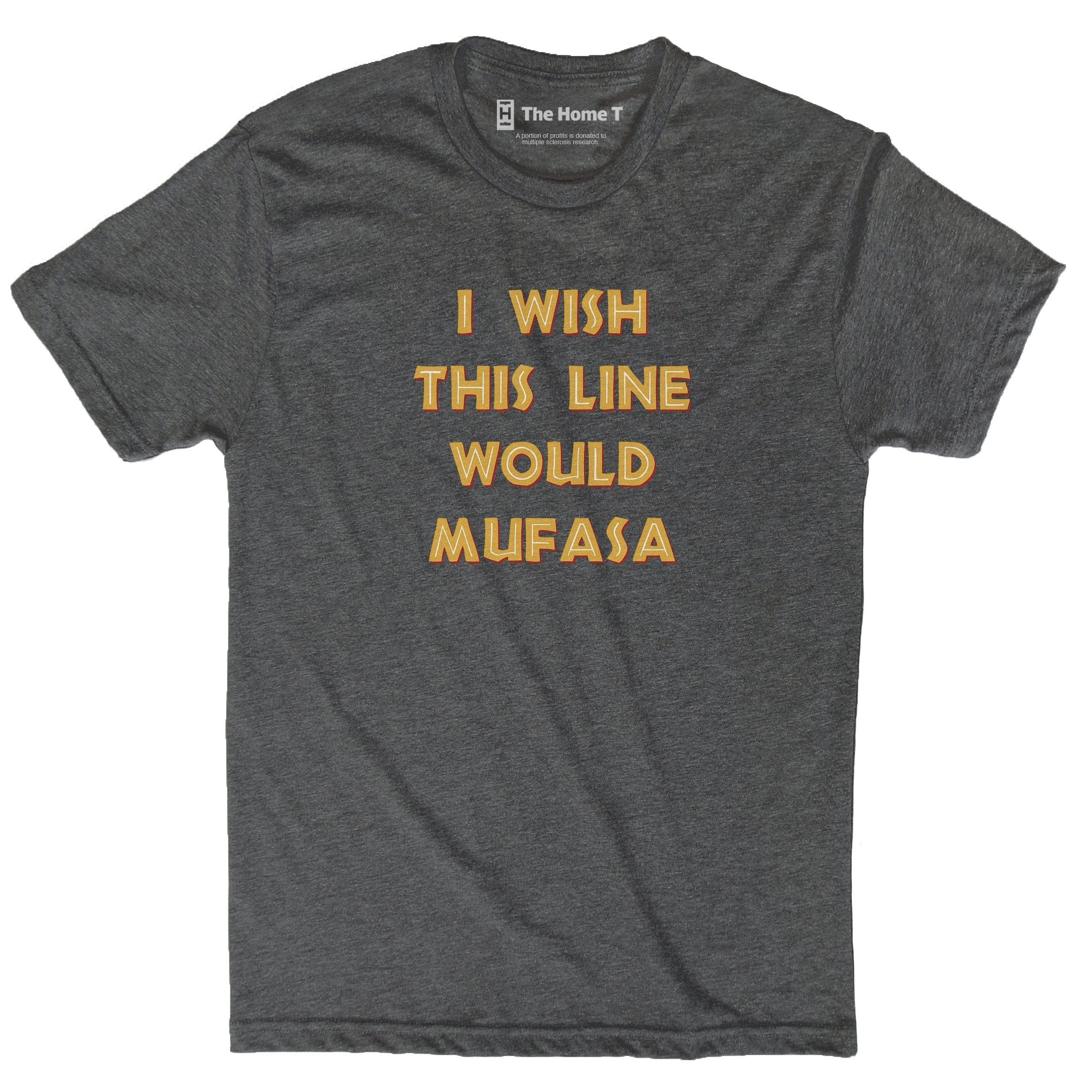 I Wish This Line Would Mufasa