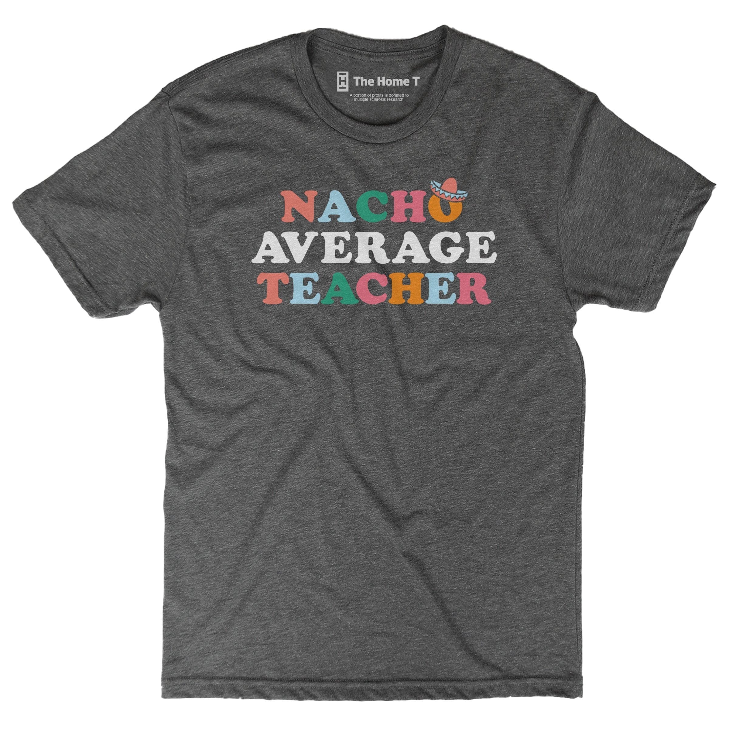 Nacho Average Teacher