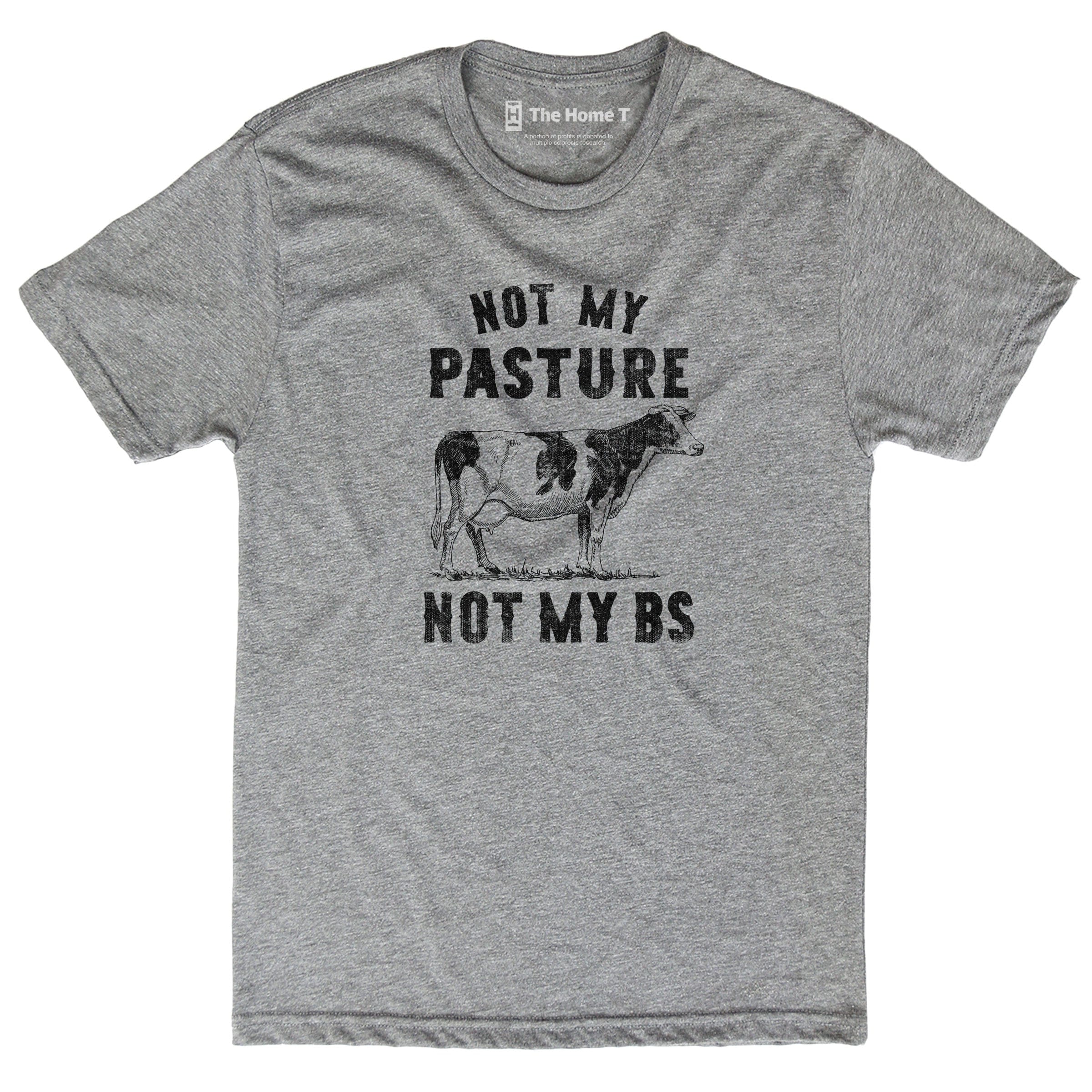 Not My Pasture