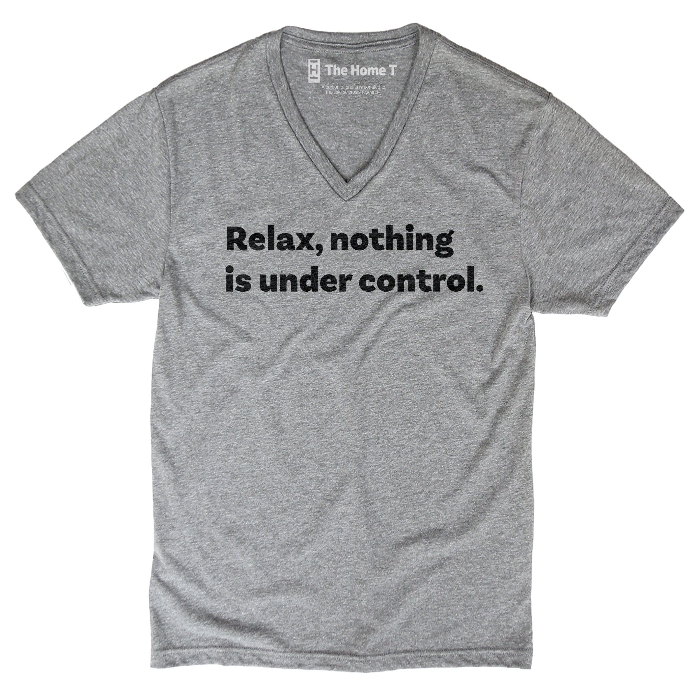 Relax, Nothing Is Under Control.