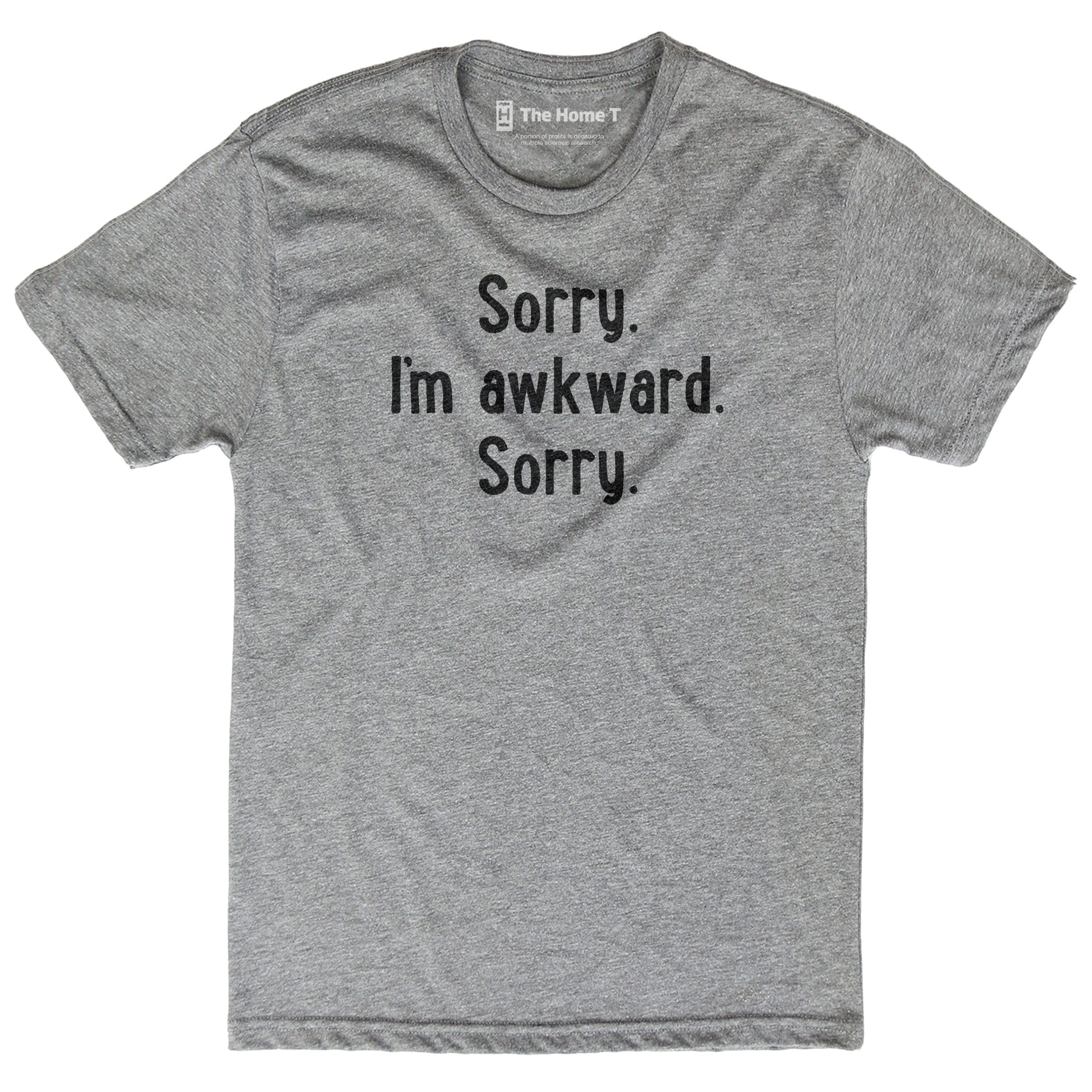 Sorry I'm Awkward Sorry