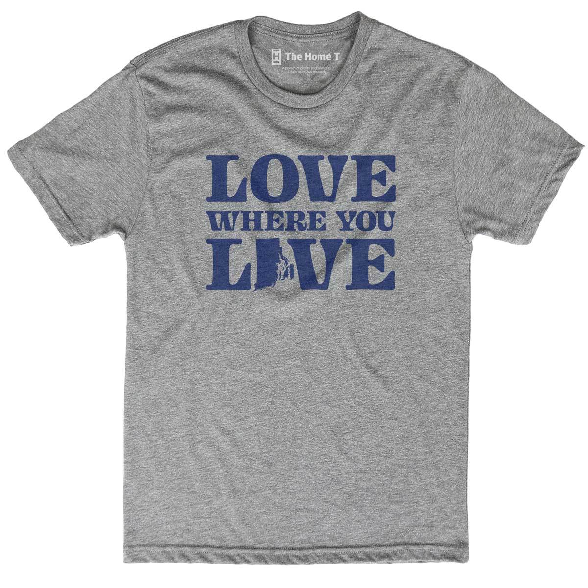 Rhode Island Love Where You Live