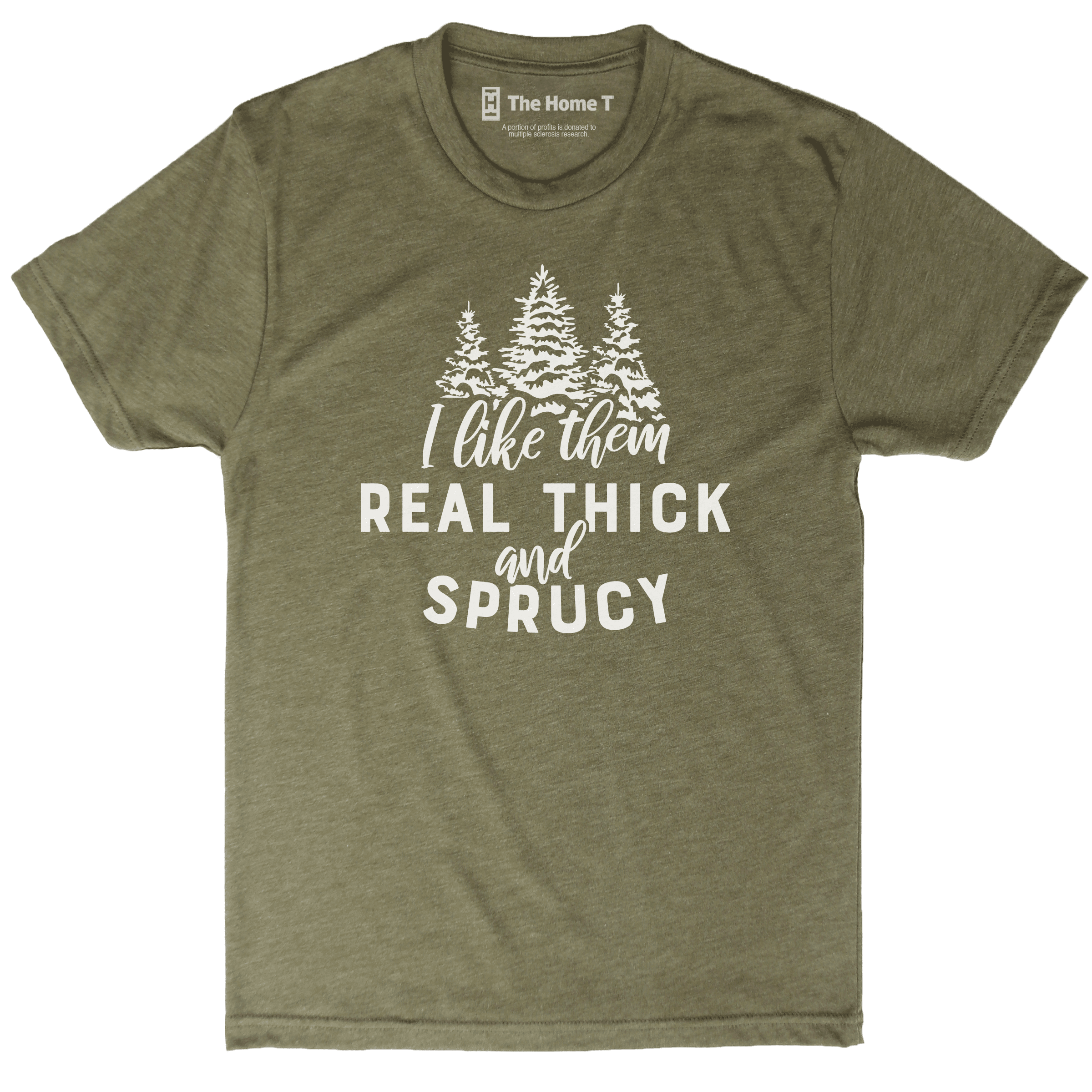 Real Thick and Sprucy