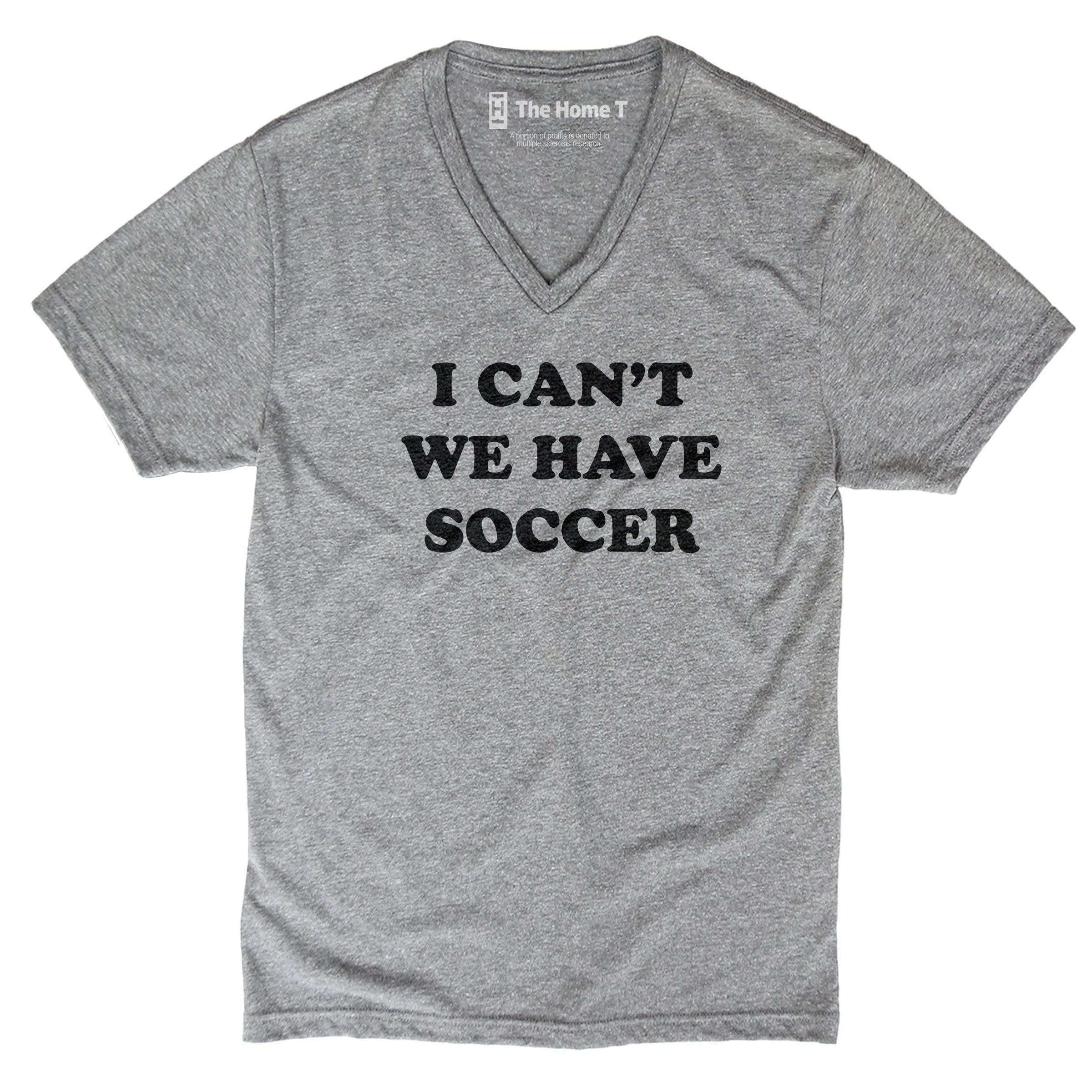 I Can't We Have Soccer