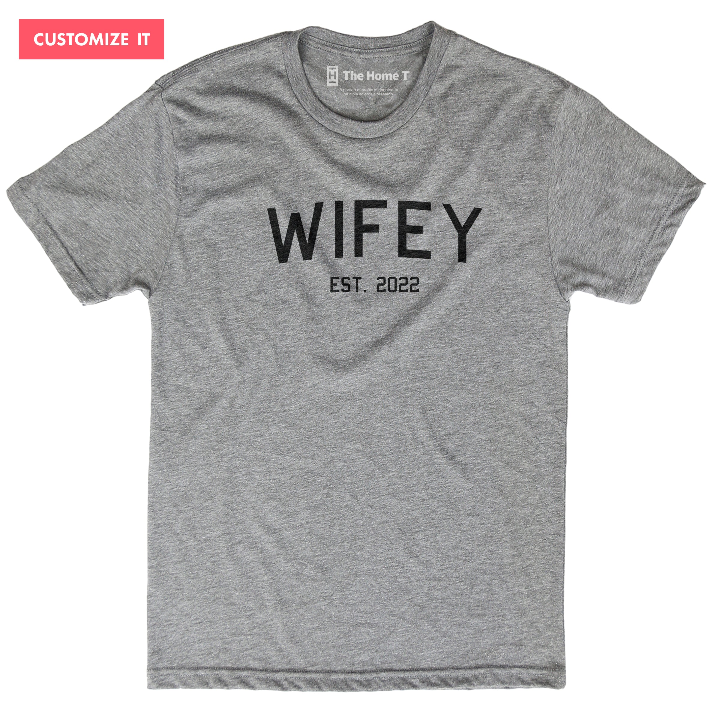 Wifey or Hubby Est. (Year)
