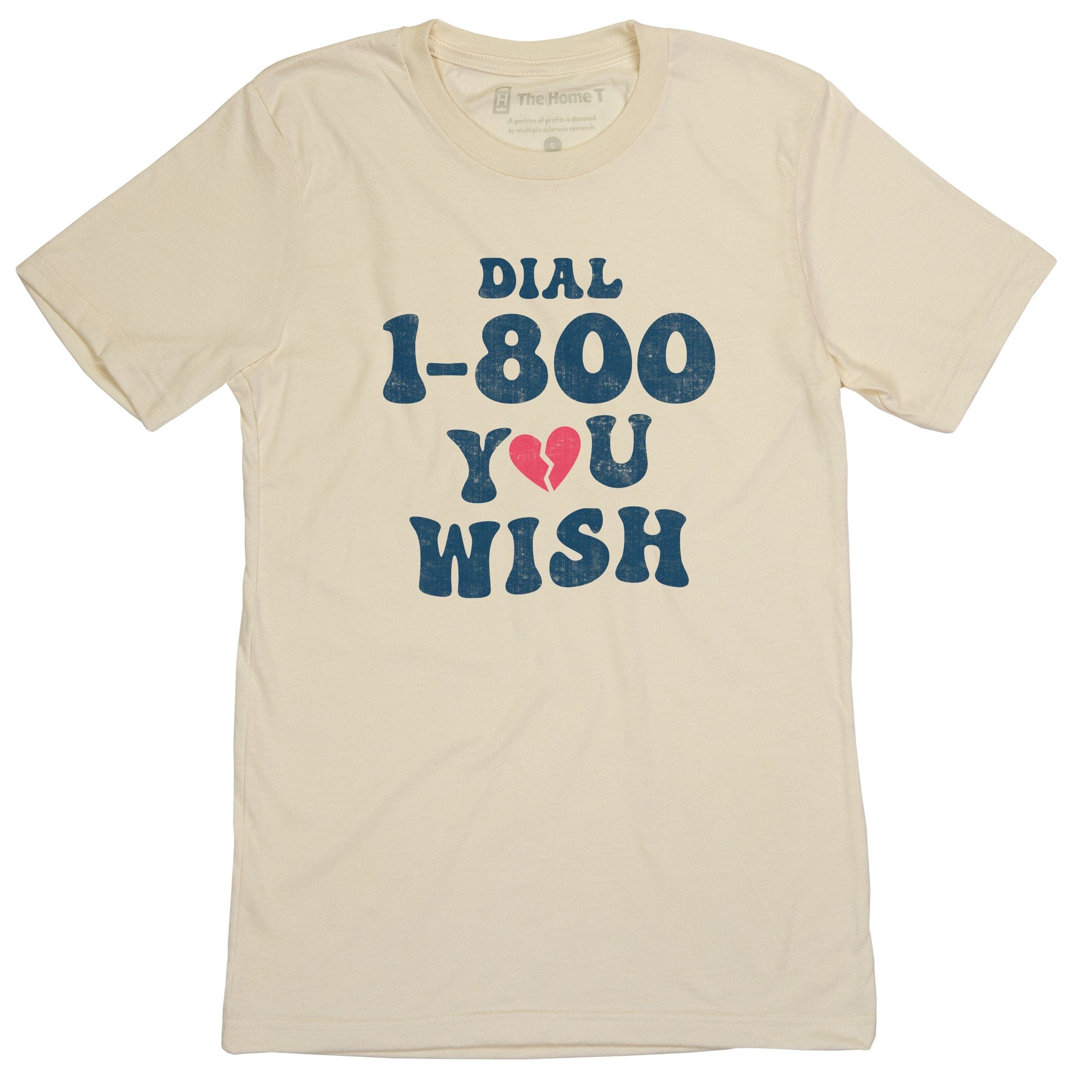 Dial 1-800 You Wish
