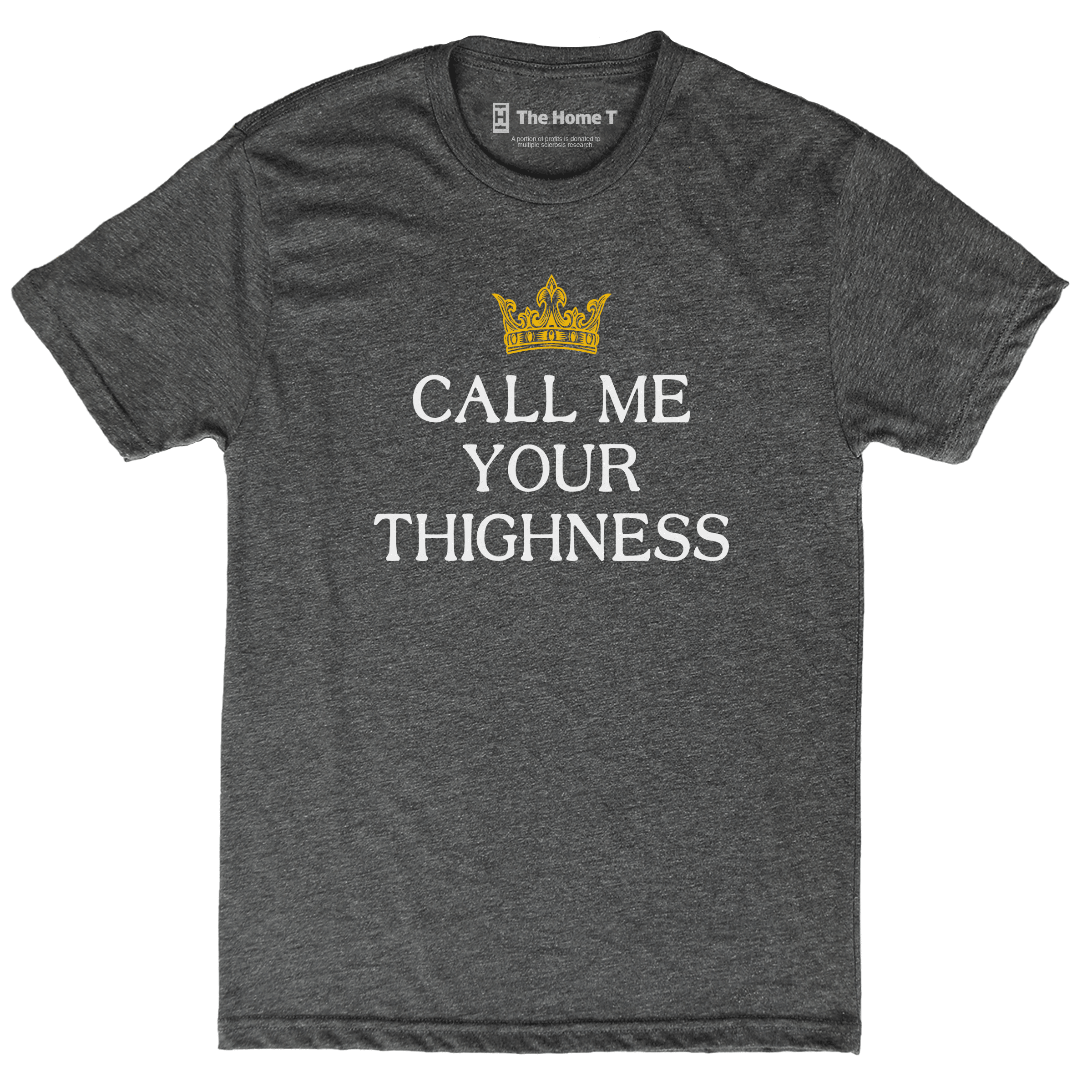 Call Me Your Thighness