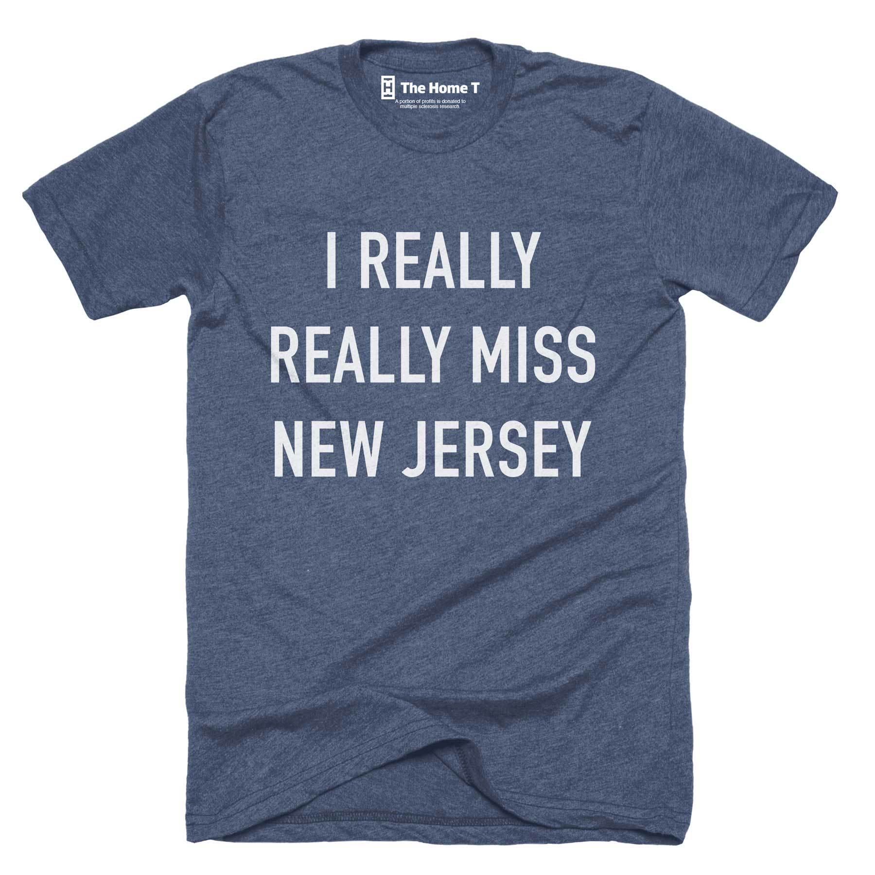 I Really Really Miss New Jersey