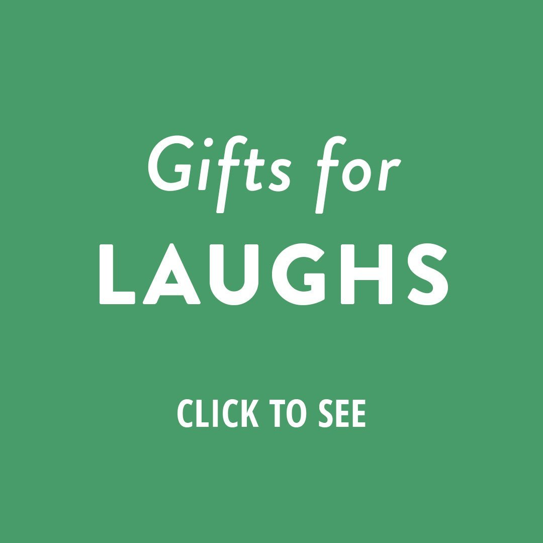 Gifts for Laughs The Home T