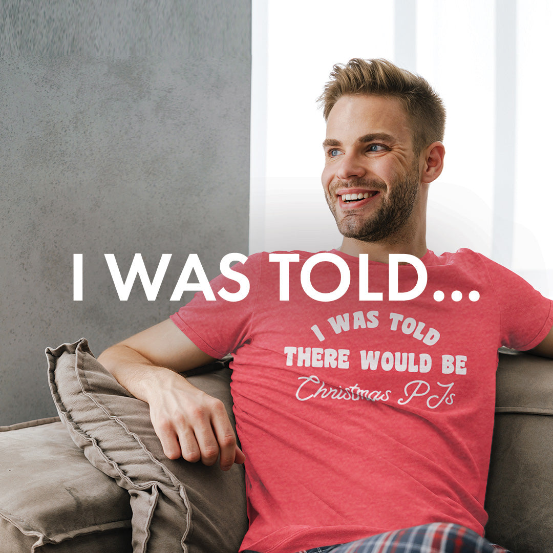 I Was Told...