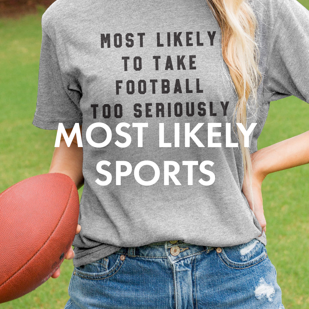 Sports Most Likely To The Home T