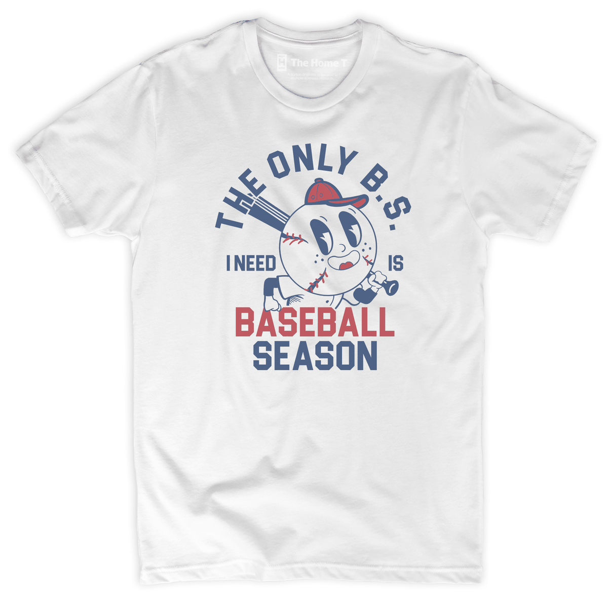 The Only BS I Need is Baseball Season