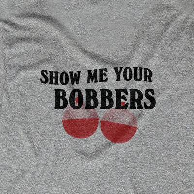 Show Me Your Bobbers