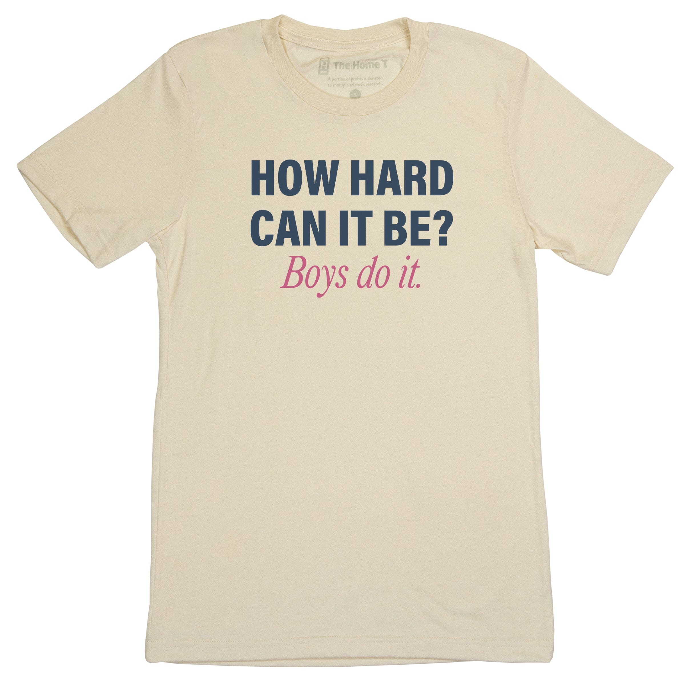 How Hard Can It Be? Boys do it.