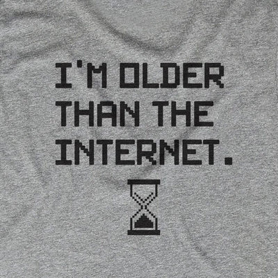 Older Than The Internt
