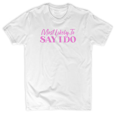 Most Likely to Say I Do