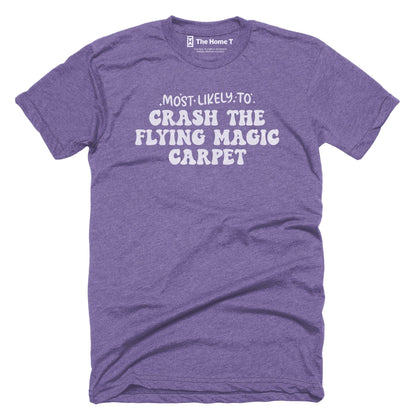 Most Likely to Crash the Flying Carpet