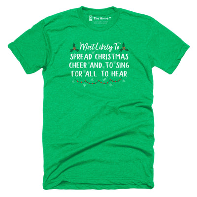 Spread Christmas Cheer and to Sing Loud for All to Hear Spread Christmas Cheer and to Sing Loud for All to Hear