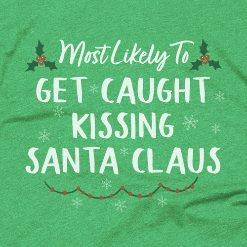 Get Caught Kissing Santa Claus