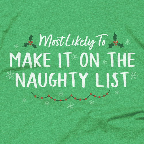 Make It On the Naughty List