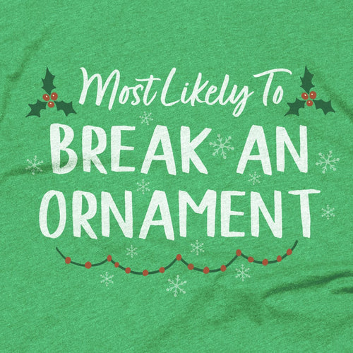 Break an Ornament