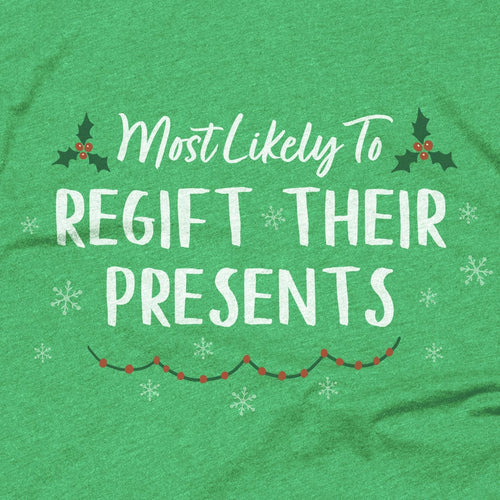 Regift Their Presents