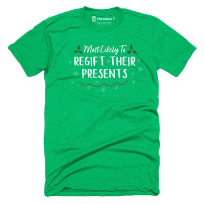 Regift Their Presents Regift Their Presents