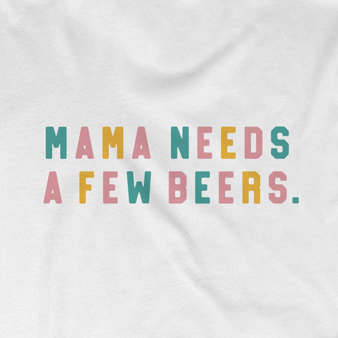 Mama Needs a Few