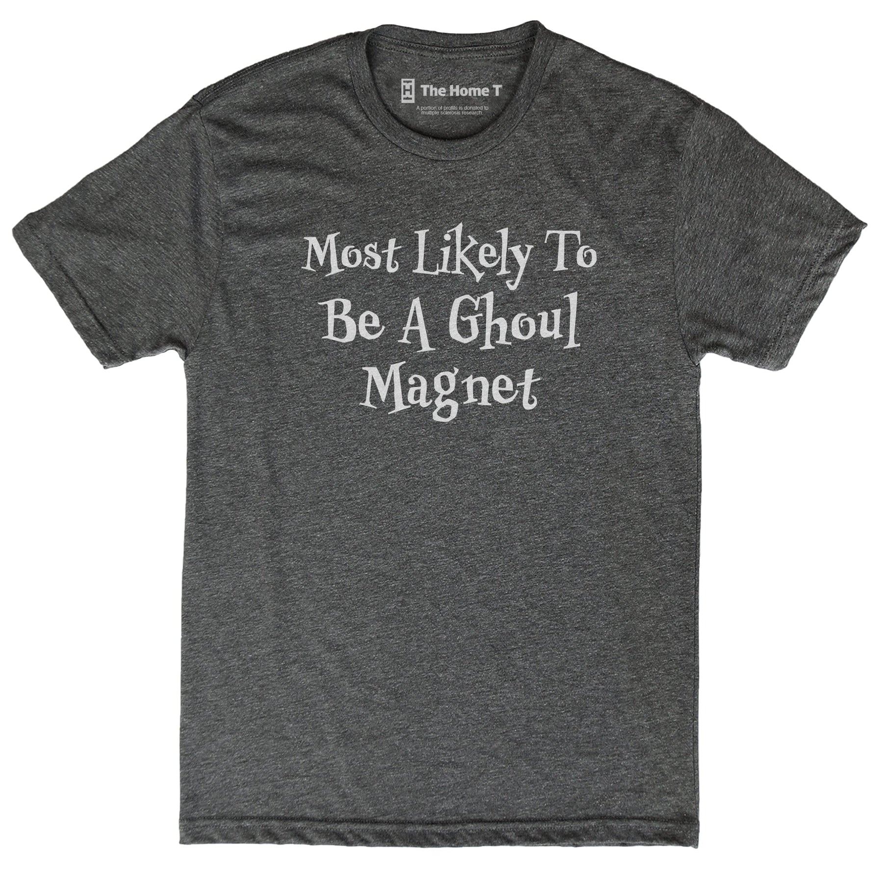 Most Likely to be a Ghoul Magnet