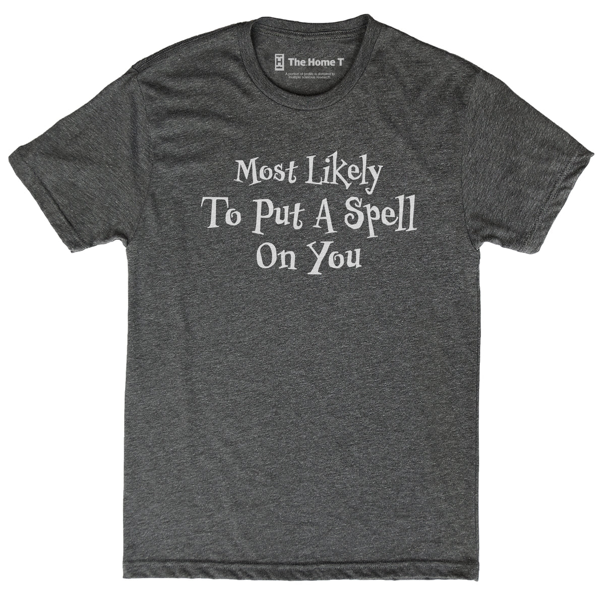 Most Likely to Put a Spell on You