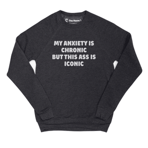 My Anxiety is Chronic