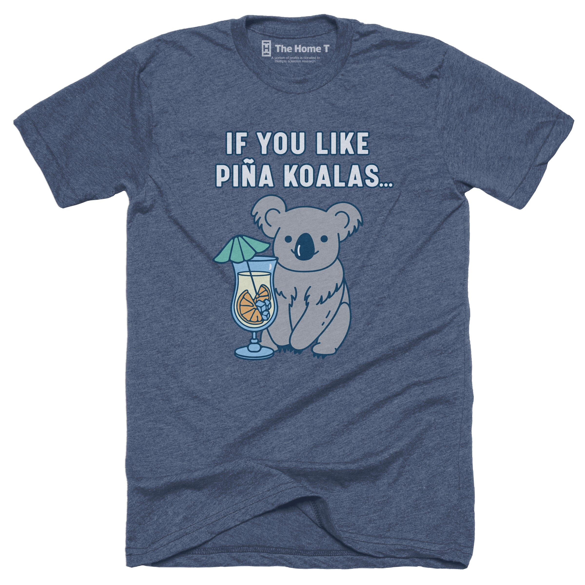 If You Like Pina Koalas