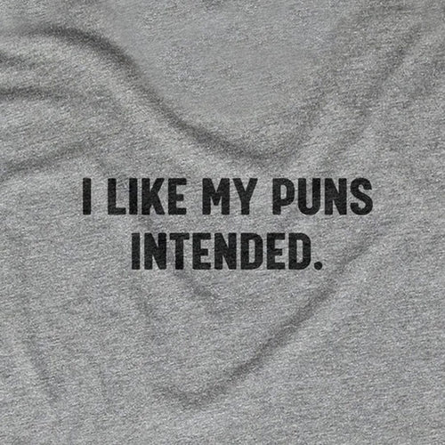 I Like My Puns Intended