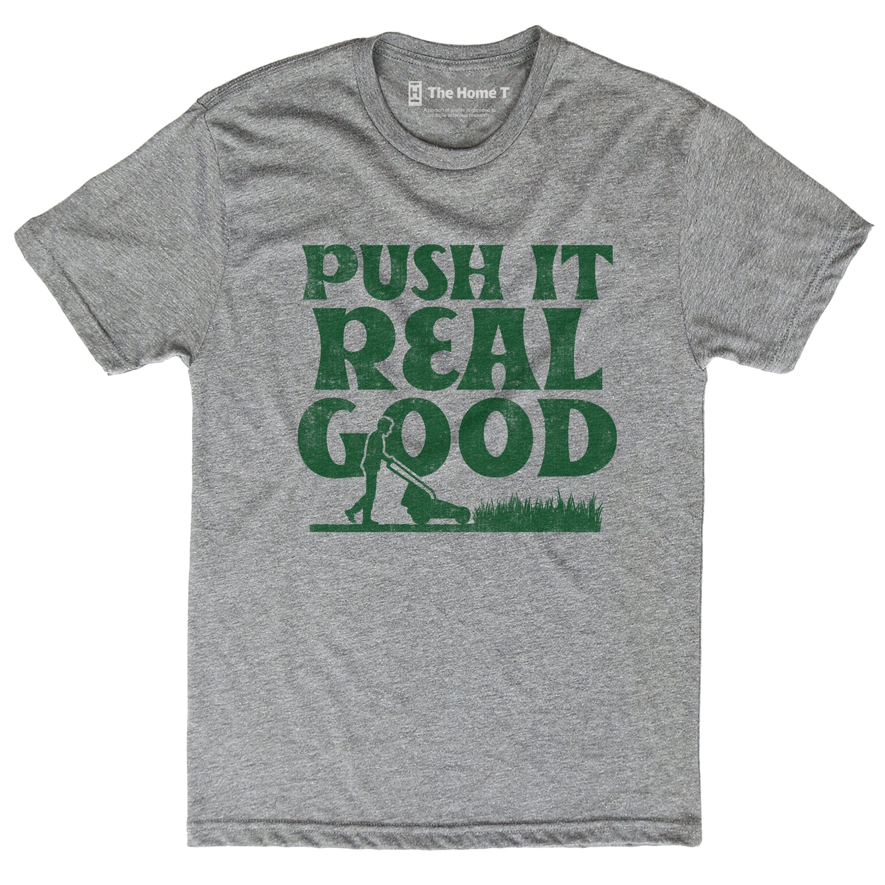 Push It Real Good Push it real good